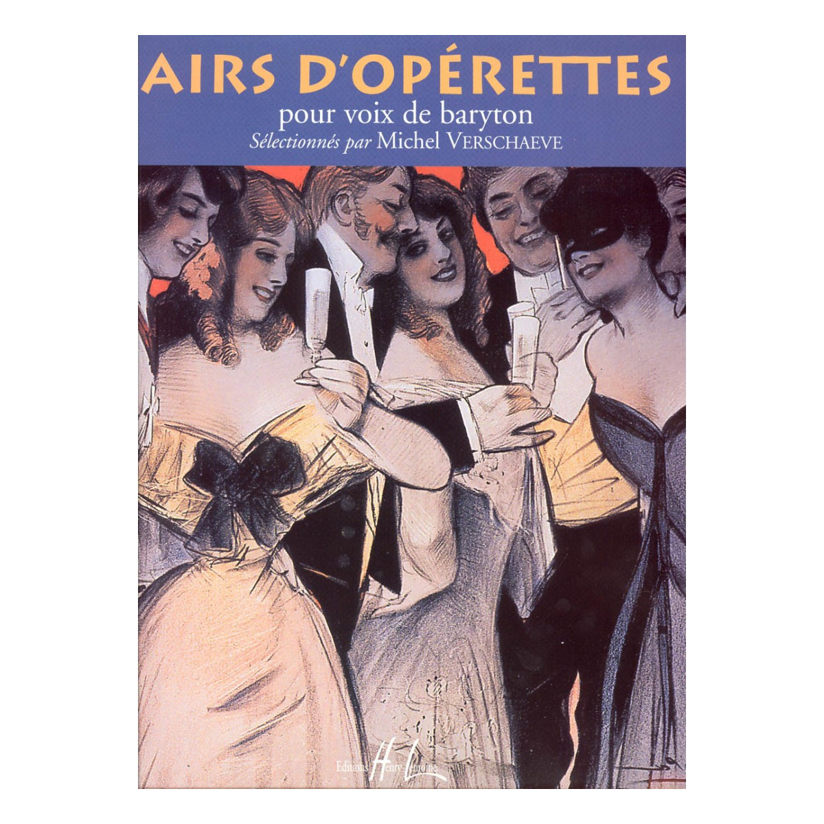Airs d'opérettes - Baryton et Piano - Editions Henry Lemoine