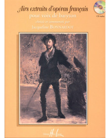 Airs d'opéras français - Baryton et Piano - Editions Henry Lemoine