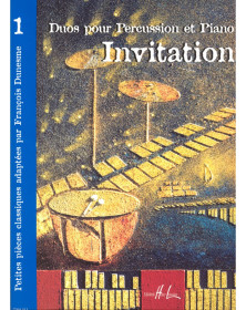 Invitation 1 - Percussion et Piano - Editions Henry Lemoine