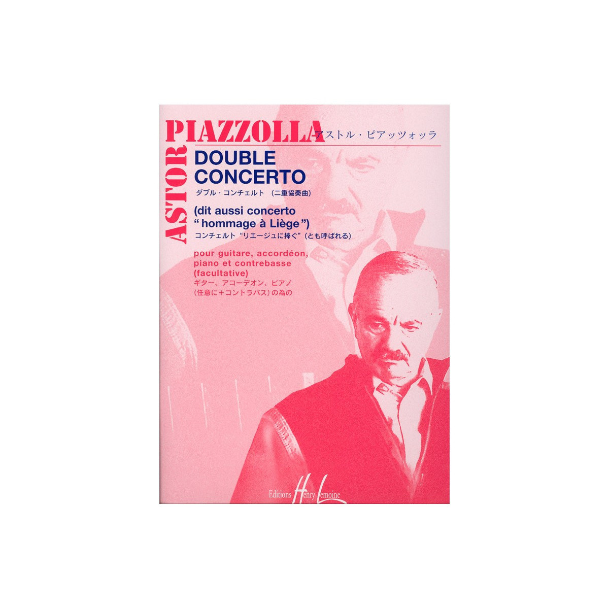 Double Concerto - Astor Piazzolla - Editions Henry Lemoine