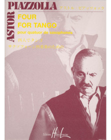 Four for Tango - Astor Piazzolla - 4 Saxophones - Henry Lemoine
