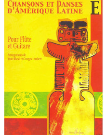 Chansons et Danses d'Amérique Latine Vol. E