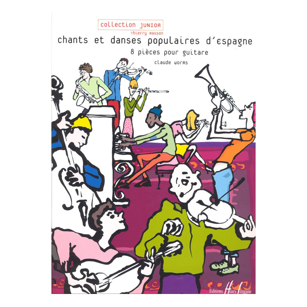 Chants et danses populaires d'Espagne - Guitare - Claude Worms