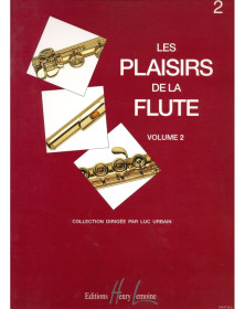Les Plaisirs de la flûte Vol.2 - Flute et Piano - Luc Urbain