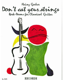 Don't eat your strings - Guitare - Heinz Gerber - Ricordi
