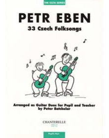 33 Czech Folksong - 2 Guitares - Petr Eben - Editions Chanterelle