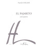 Patrick Guillem : El Pajarito - Editions Henry Lemoine