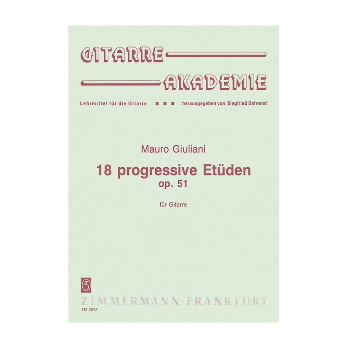 Mauro Giuliano : 18 Progressive Etüden Op. 51 - Zimmermann