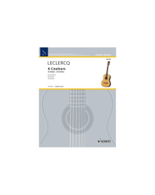 Norbert Leclercq : Six (6) Couleurs Pour Guitare
