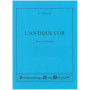 Emile Cochereau : L'antique Cor Pour Cor et Piano