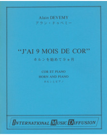 Alain Devemy : J'ai 9 mois de Cor - Cor et Piano - IMD156