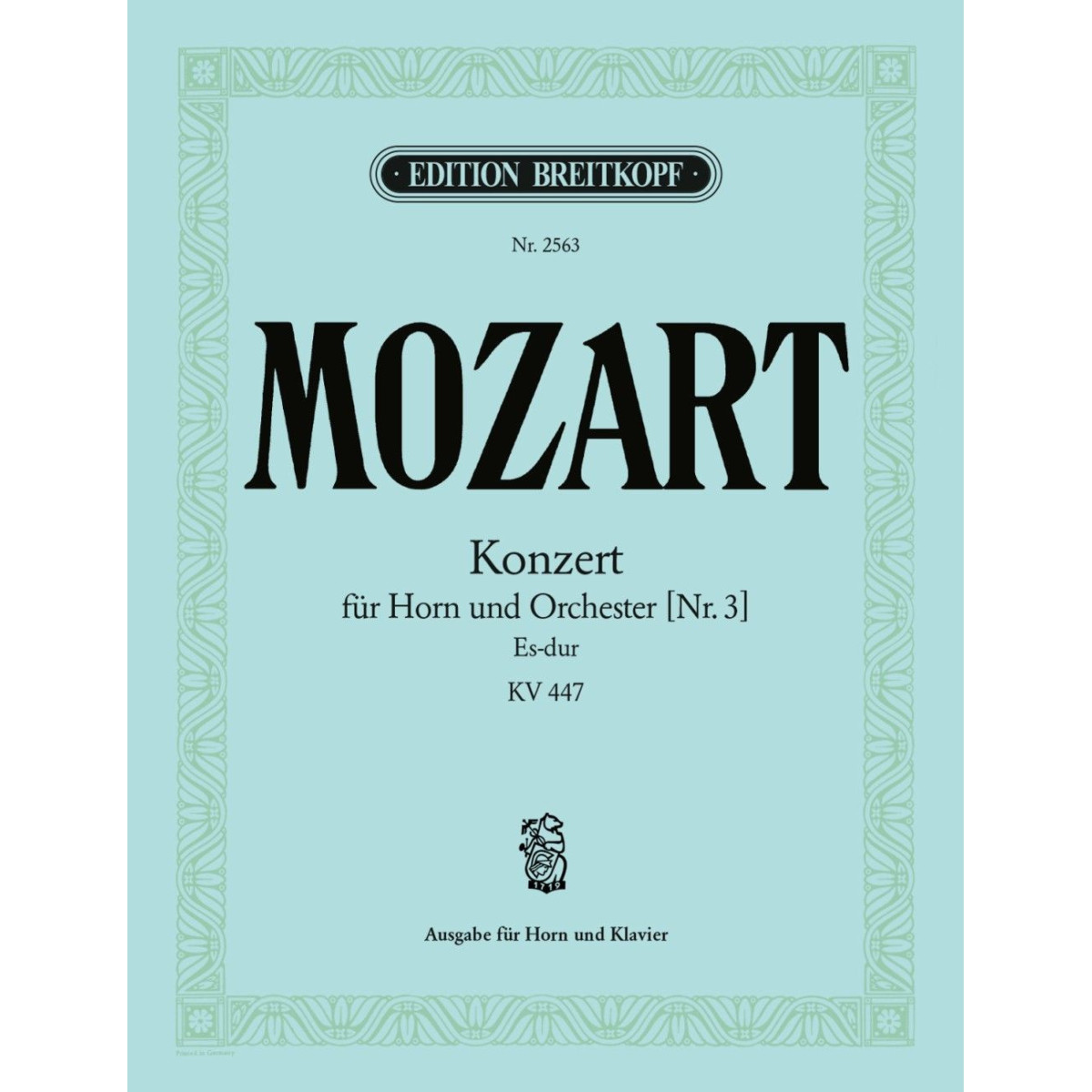 Wolfgang Amadeus Mozart : Concerto pour Cor N°3 - KV 447