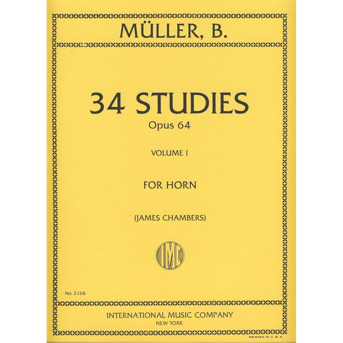 Bernhard Eduard Müller : 34 Studies Op. 64 Vol. 1 (Chambers) - IMC2168