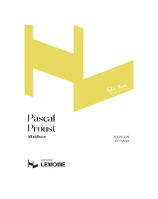 Pascal Proust : Waldhorn -Cor Mi b ou Fa et Piano - Robert Martin