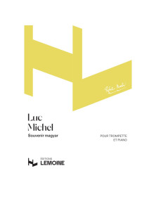 Luc Michel : Souvenir de magyar - Trompette et Piano