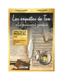 L'Enquête de Tom, Le manuscrit perdu - Catherine Baert • Fanny Baert