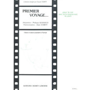 Alain Voirpy : Premier voyage...  - Cor et Piano - Editions Henry Lemoine