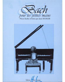 Bach pour les petites mains - Recueil pour Piano - Henry Lemoine