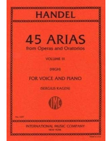 Häendel ; 45 Arias From Operas And Oratorios Volume 3 - Voix Hautes