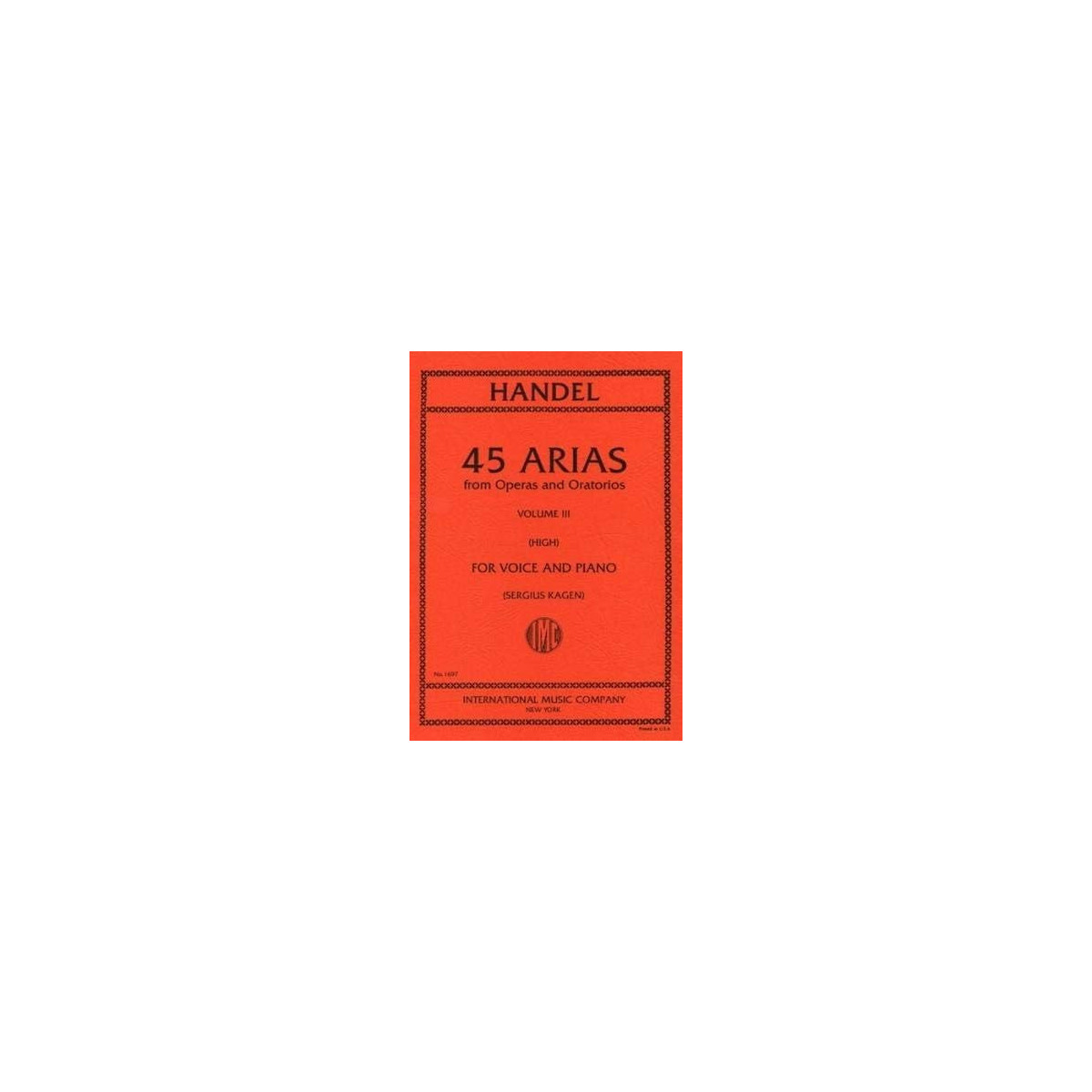 Häendel ; 45 Arias From Operas And Oratorios Volume 3 - Voix Hautes