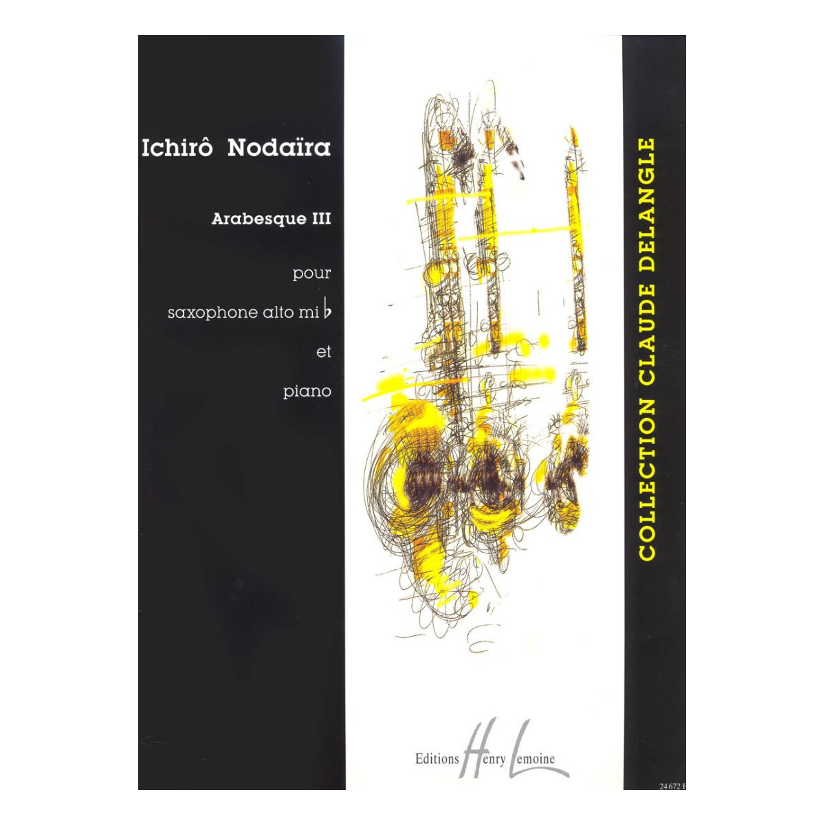 Ichiro Nodaira : Arabesque III Pour Saxophone Alto et Piano
