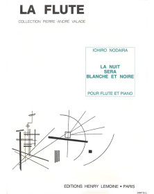 Ichiro Nodaira : La Nuit sera blanche et noire