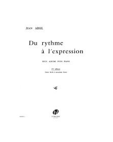 Jean Absil : Du rythme à l'expression Vol.2