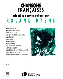 Roland Dyens : Chansons Françaises Vol. 1 - Pour Guitare