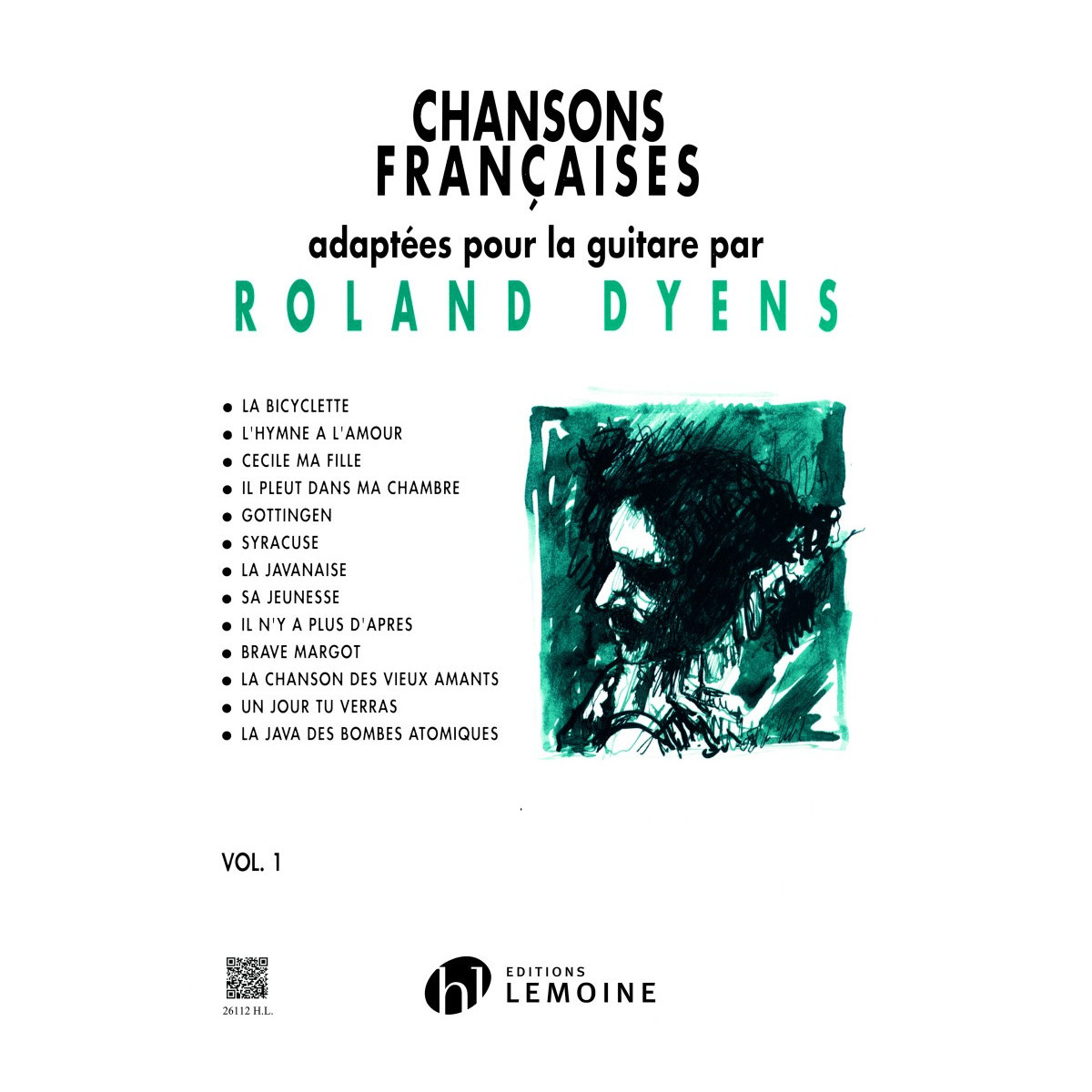 Roland Dyens : Chansons Françaises Vol. 1 - Pour Guitare