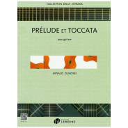Arnaud Dumond : Prélude et Toccata - Guitare
