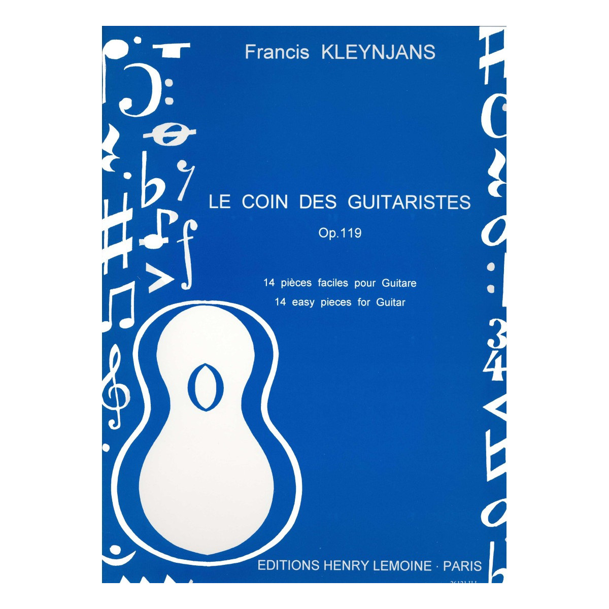 Francis Kleynjans : Le coin des guitaristes Op.119