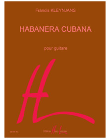 Francis Kleynjans : Habanera Cubana