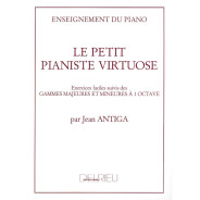 Jean Antiga : Le Petit Pianiste Virtuose  - Editions Delrieu
