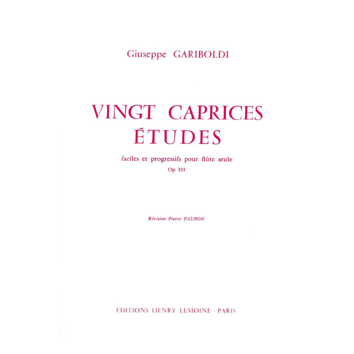 Giuseppe Gariboldi : Vingt (20) Caprices Etudes Op.333  - Flûte