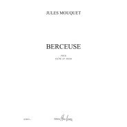 Jules Mouquet : Berceuse Op.22 - Flûte et Piano