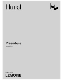 Philippe Hurel : Préambule - Flûte Seule