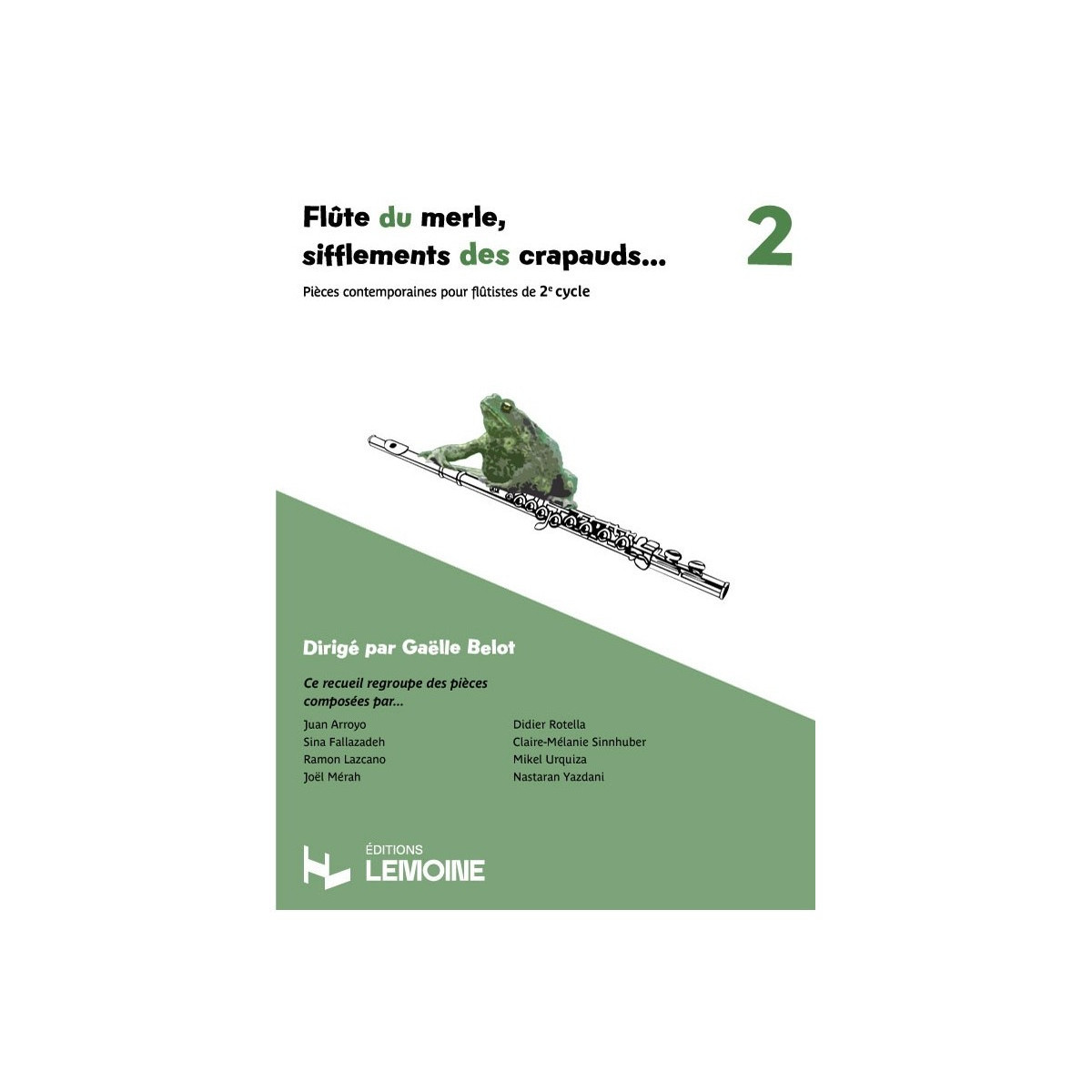 Flûte du merle, sifflements des crapauds... Vol.2