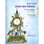 Bruno Garlej : Juste une minute - Editions Gérard Billaudot