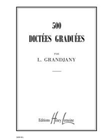 Lucien Grandjany : 500 Dictées graduées