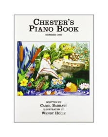 Chester's Piano Book One