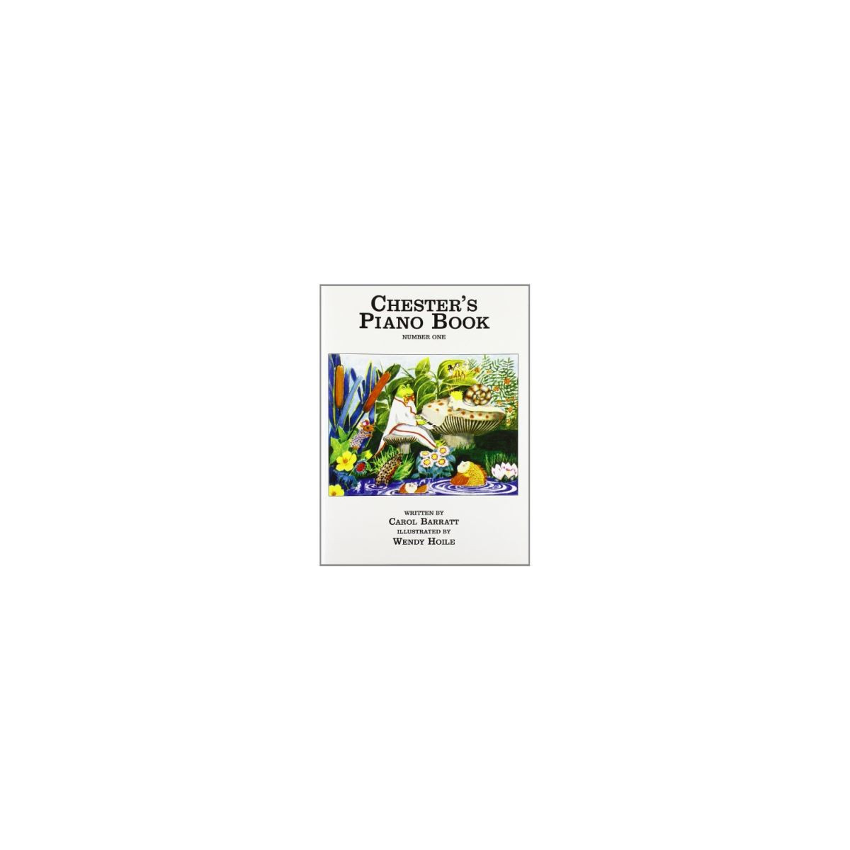 Chester's Piano Book One