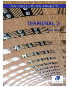 Nathalie Bera-Tagrine : Terminal 2