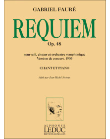 Gabriel Fauré - Requiem op. 48 - Version 1900 - Choeur Mixte SATB Piano