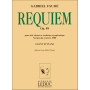 Gabriel Fauré - Requiem op. 48 - Version 1900 - Choeur Mixte SATB Piano