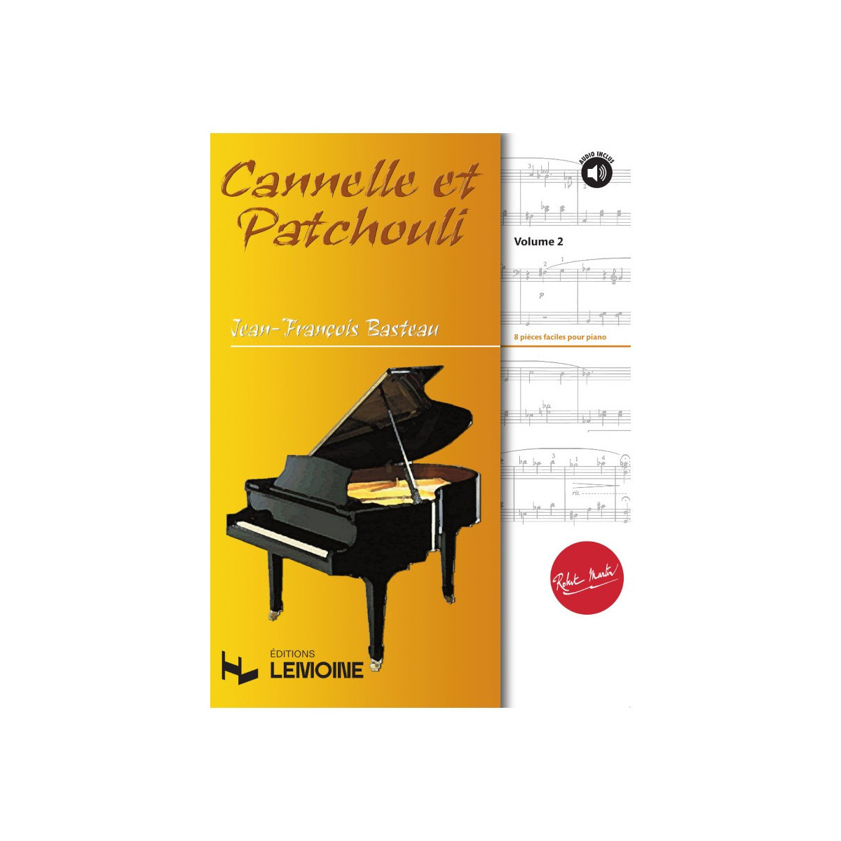 Jean-François Basteau : Cannelle et Patchouli