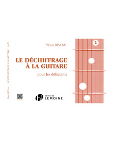Yvon Rivoal : Le Déchiffrage à la guitare Vol.2