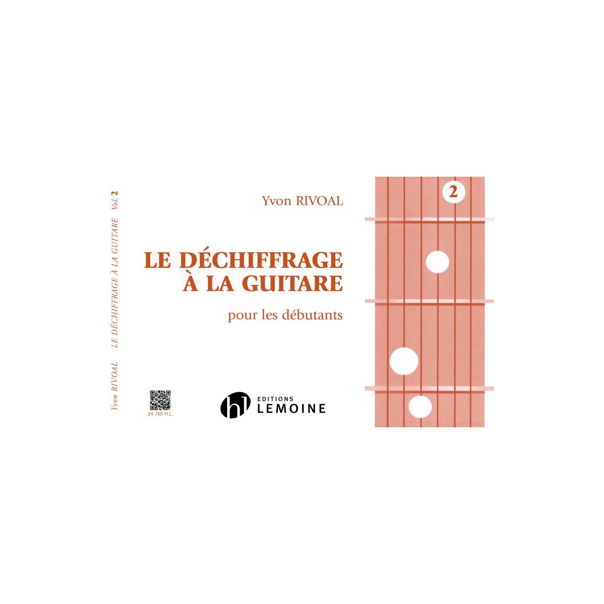Yvon Rivoal : Le Déchiffrage à la guitare Vol.2