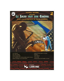 Le Saxophone fait son cinéma Vol.2 - Editions Henry Lemoine
