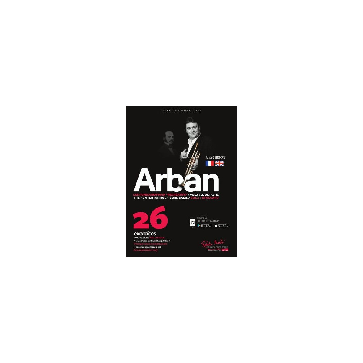 Arban les fondamentaux récréatifs Vol.1 - HENRY André | Robert Martin