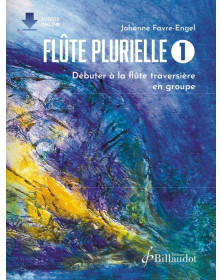 Johanne Favre-Engel : Flûte plurielle Volume 1